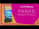 Parks: Nightfall